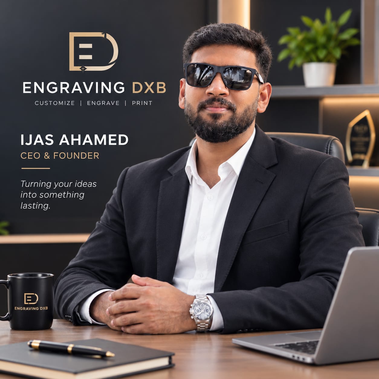 Ijas Ahamed - Founder & Owner of Engraving DXB